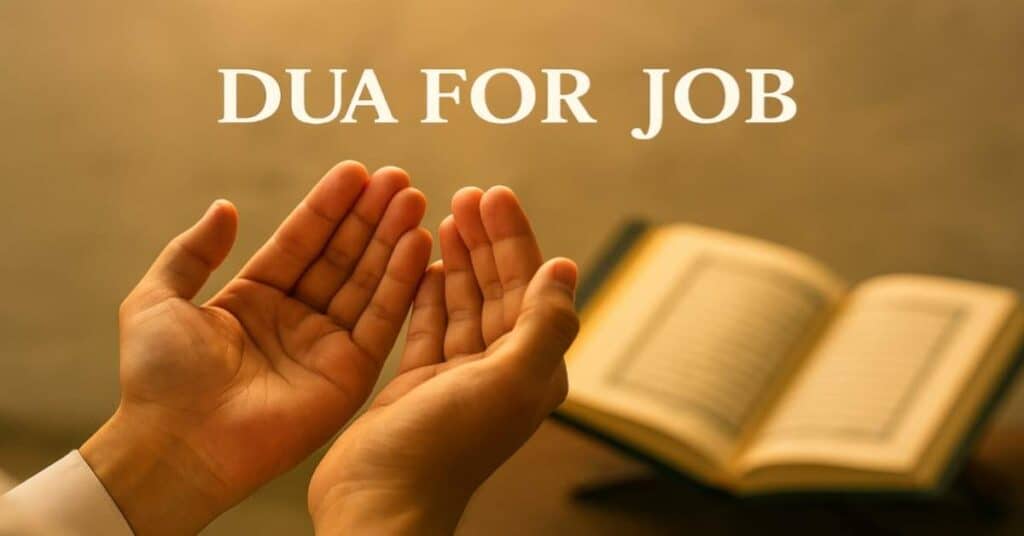 Naukri Pane Ki Dua — Rizq Aur Kamyabi Ka Islamic Raasta